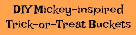 DIY-mickey-inspired-trick-or-treat-buckets